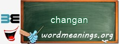 WordMeaning blackboard for changan